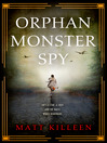 Cover image for Orphan Monster Spy